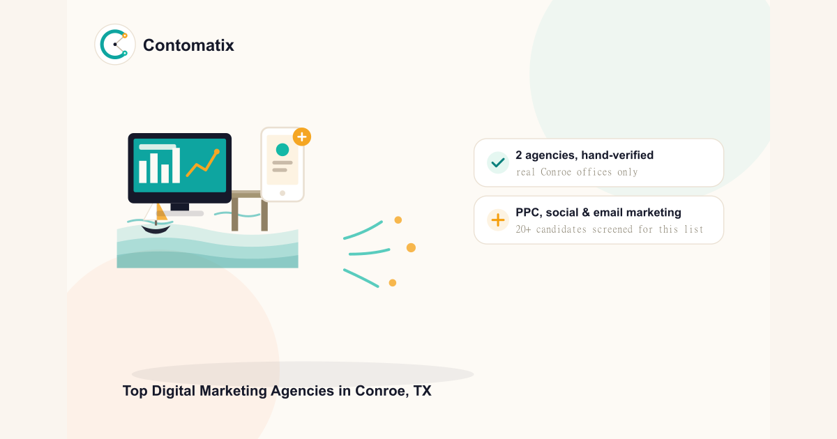 Top 2 Verified Digital Marketing Agencies in Conroe, TX 2026
