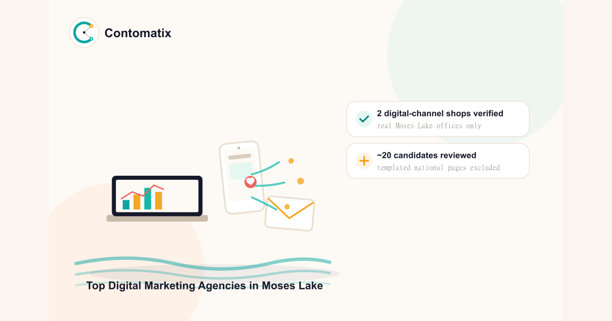 Top 2 Digital Marketing Agencies in Moses Lake, WA for 2026