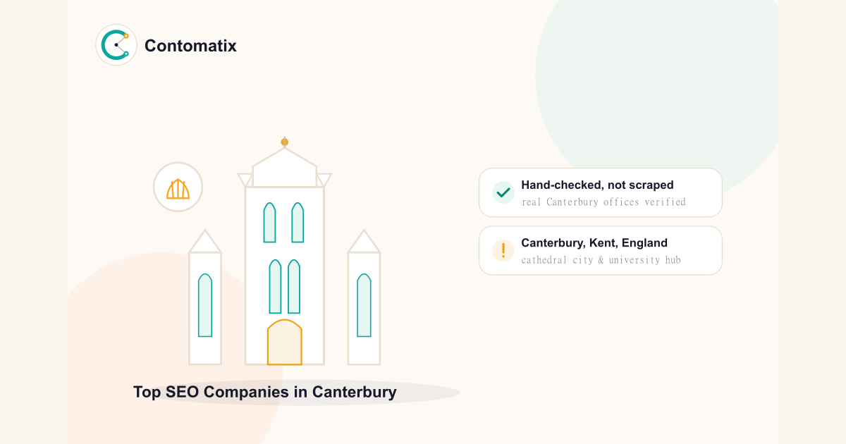 Top 6 SEO Companies in Canterbury, Kent — Vetted for 2026