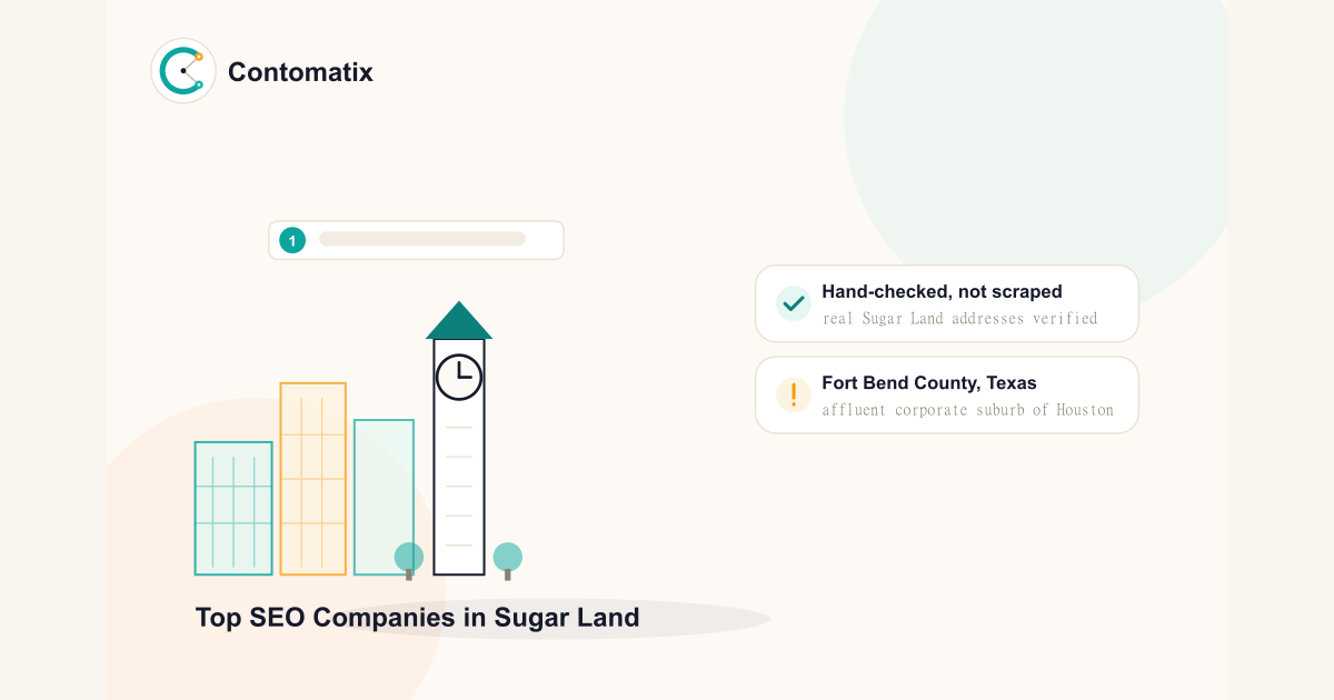 Top 6 SEO Companies Serving Sugar Land, TX in 2026