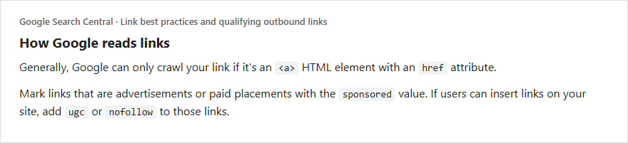 Google Search Central excerpt: Google can only crawl a link that is an a element with an href attribute, and paid links should use sponsored while user-generated links use ugc or nofollow