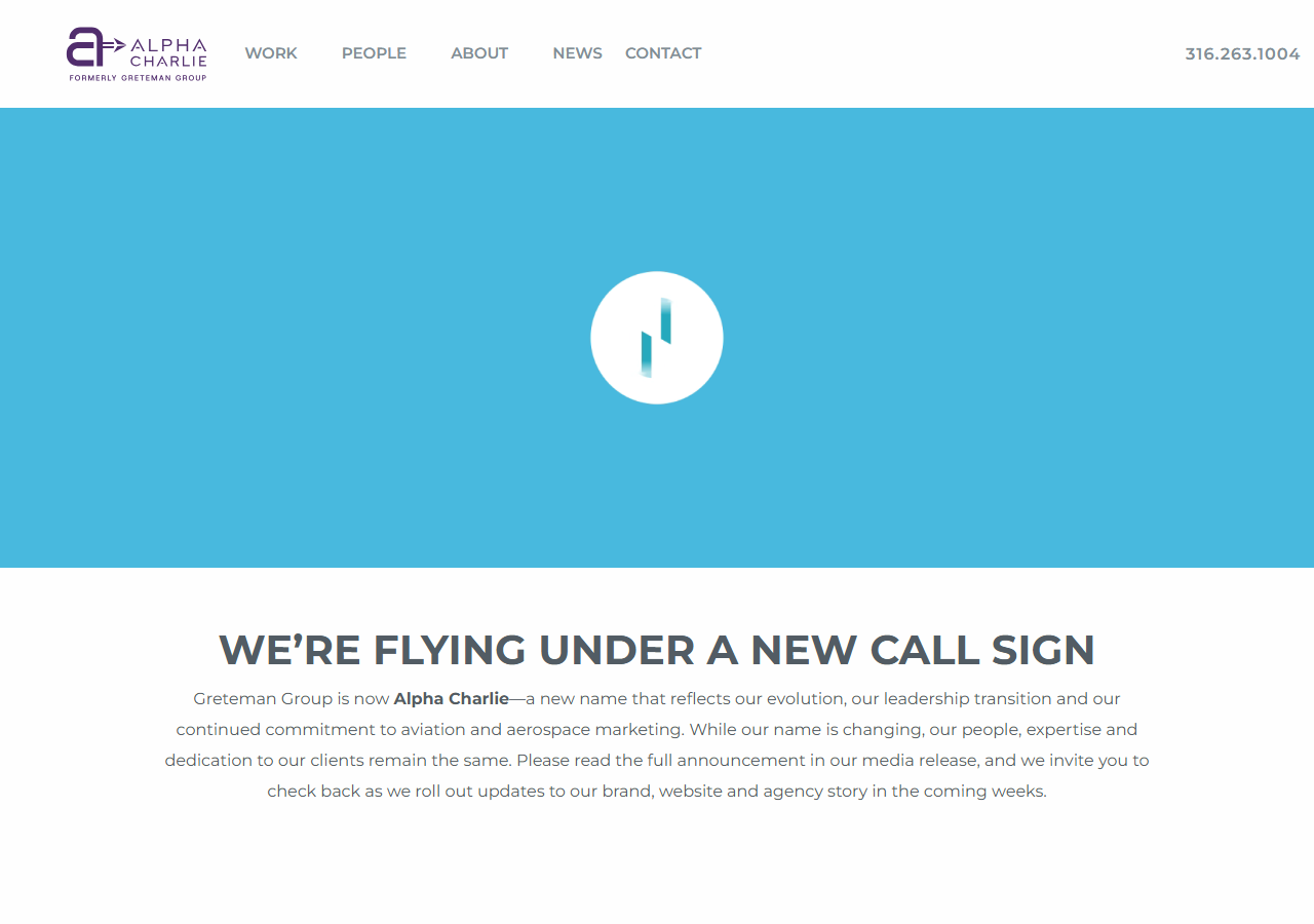 Alpha Charlie Marketing homepage screenshot showing the agency rebrand announcement, formerly Greteman Group, an aviation marketing agency in Wichita, Kansas